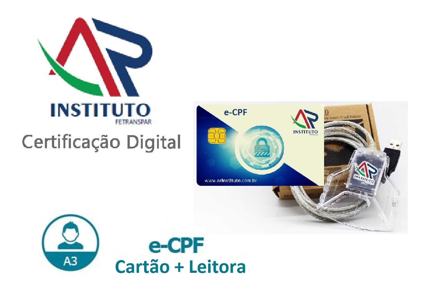 E-CPF A3 EM CARTÃO INTELIGENTE + LEITORA (VALIDADE DE 03 ANOS)